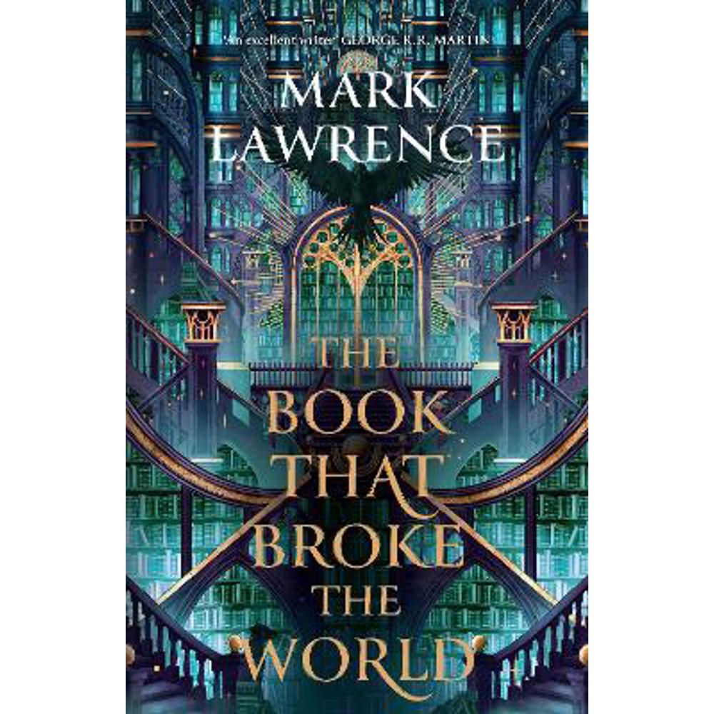 The Book That Broke the World (The Library Trilogy, Book 2) (Hardback) - Mark Lawrence